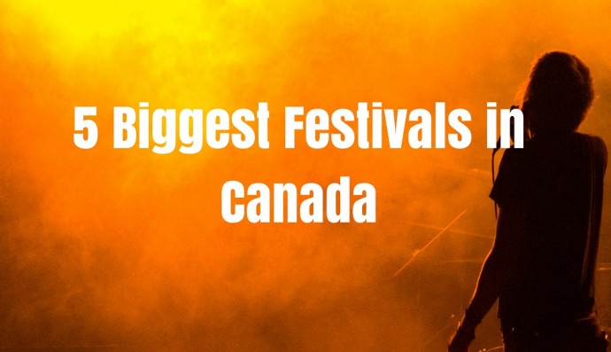 the-biggest-5-canadian-festivals-workingholidayincanada