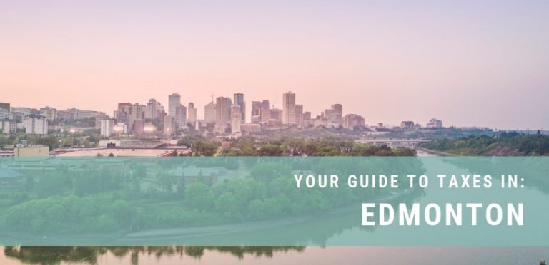 taxes-in-edmonton-canada-detailed-guide-updated-for-2022